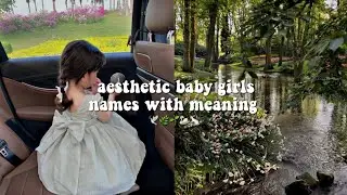 Aesthetic baby girls names with meaning🦢🌱🌿🕊️ | #aesthetic  | #name #beautiful  #trending