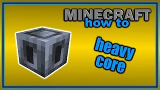 How to Get and Use a Heavy Core! (1.21+) | Easy Minecraft Tutorial