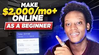 ($2,000/mo+) Best Way To Make Money Online For Beginners (Make Money From Home)
