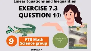 9th Class Math Chapter 7 Linear Equations and Inequalities Exercise 7.3 Q1 (i)