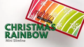 Christmas Rainbow Mini Slimline Card