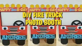 DIY  Fire Truck for Photo booth || Lordz Love DIY
