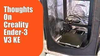 The Ender 3 V3 KE Is Actually Good