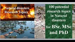 Natural Disasters 100 potential research topics