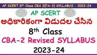 AP 8th Class CBA 2 (FA 3) All Subjects Revised Syllabus || Blue Print || by SCERT || January 2024 ||