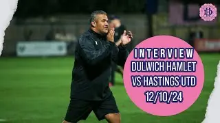 INTEVIEW | Hakan Hayrettin | Hastings United | 12/10/24