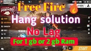 How to fix free fire lag problem || free fire hang solution || play 1 gb 2 GB ram smoothly