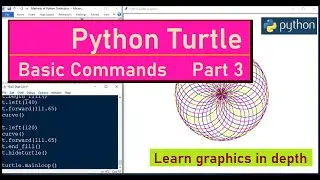 Learn Python Turtle Basic Commands Part 3 with examples | write shape color pensize | 
