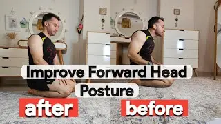 6 Exercises to Improve Forward Head Posture