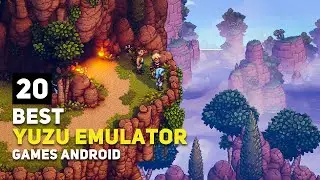 Top 20 Yuzu Android Emulator Games That You Should Play | Tested on Snapdragon 7+ Gen 2