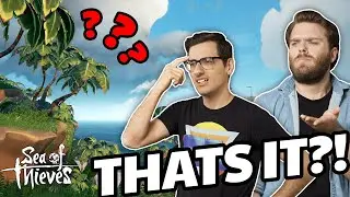 Where's the ADVENTURE?! | Funny Sea of Thieves Co-Op Gameplay