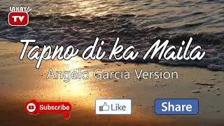 Tapno di ka Maila | ILOCANO KARAOKE | HD VERSION