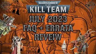 Kill Team | July 2023 FAQ and Errata Review