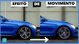 Efeito de MOVIMENTO na foto - Como fazer