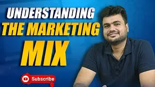 Understanding the Marketing Mix: The 4 P's of Marketing