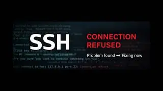 SSH CONNECTION REFUSE