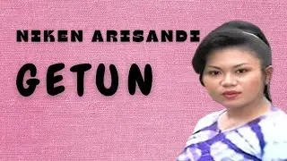 NIKEN ARISANDI - GETUN