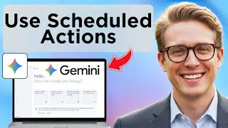 How to use Gemini SCHEDULED ACTIONS (Full Guide)