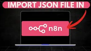 How to Import a JSON File in n8n