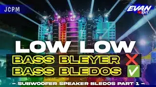 DJ LOW LOW BASS BLEDOS BLEYER BLEYER