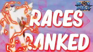 UPDATED Races Ranked | Blox Fruits