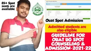 OUAT Spot Admission ||2021-22|| How To Apply For Spot Admission? || Details