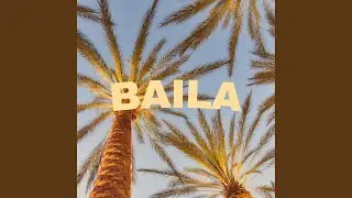 BAILA