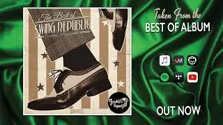 Swing Republic - Don't You Make Me High (Audio)
