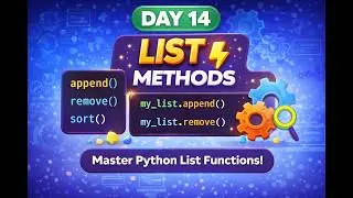 Day 14: Python List Methods 🔥 append(), remove(), sort() Explained