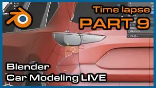 Blender Car Modeling Timelapse Part9（Live41-45）