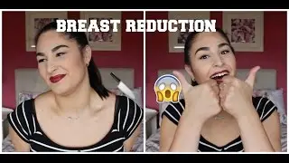 Breast Reduction | Storytime