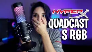 HYPERX QUADCAST S RGB 🔥 | Unboxing y review completa!
