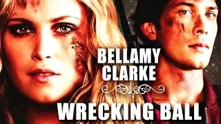 Bellamy & Clarke | Wrecking Ball (The 100)