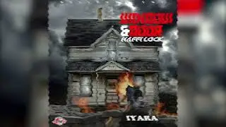 Iyara - Window & Door Haffi Lock (Official Audio)