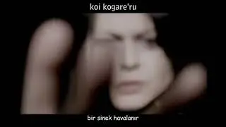 Buck Tick - Kagerou - Türkçe Altyazıyla