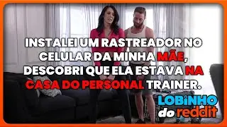 Instalei um rastreador no celular da minha mãe, descobri que ela estava na casa do personal trainer.