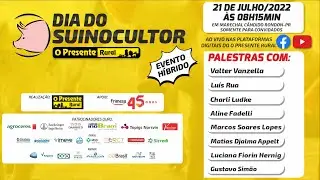 Dia do Suinocultor O Presente Rural / Frimesa
