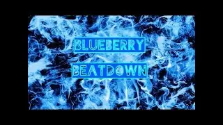 BlueBerry Beatdown [episode 5] Universe mode