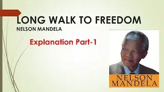 Long Walk To Freedom by Nelson Mandela