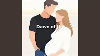 Dawn of Us