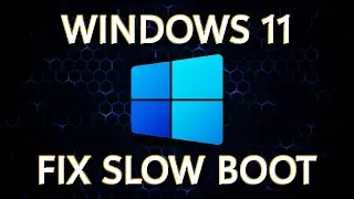 📈 7 Ways to Fix Slow Boot Times in Windows 11 (Best Settings)