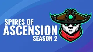 First +10! Spires of Ascention