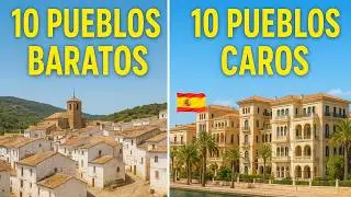 👉 The 10 Most Expensive and 10 Cheapest Towns in Spain 🏘️💰