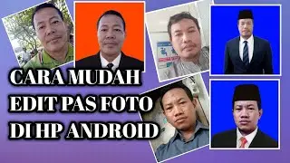 TUTORIAL CARA EDIT PAS FOTO DI HP
