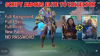 Script Aldous Elite To Collector | Script Skin Aldous Collector