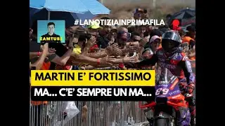 Martin è fortissimo. Ma...