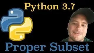 Python 3.7: How To Find A Proper Subset In Python