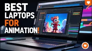 Top 5 Best Laptop For Animation of [2025]