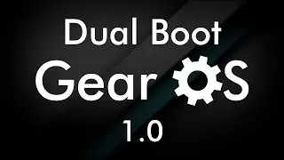 How To Dual Boot Phoenix OS GearOS v1.0 (By TechSeedR)