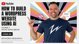 How to Build a Website - Lesson #02: Keyword Research